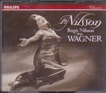 Album Birgit Nilsson: Birgit Nilsson Sings Wagner