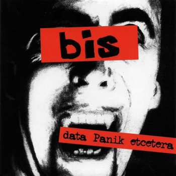 Album Bis: Data Panik Etcetera