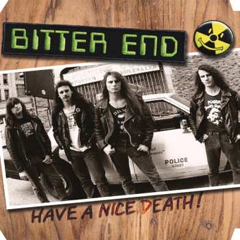 LP Bitter End: Have A Nice Death! LTD 581221