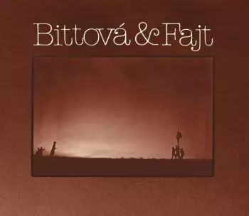 Bittová & Fajt: Bittová & Fajt