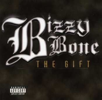 Album Bizzy Bone: The Gift