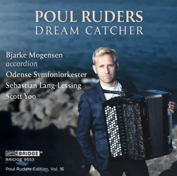 Dream Catcher (Poul Ruders Edition Vol. 16)