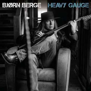 Album Bjørn Berge: Heavy Gauge