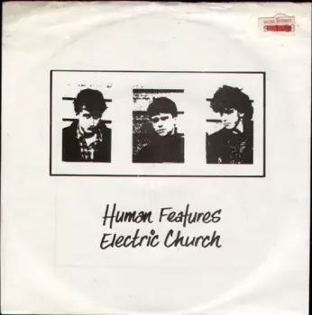 Human Features / Electric Church