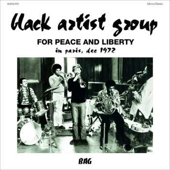 Album Black Artists Group: For Peace & Liberty: In Paris Dec 1972