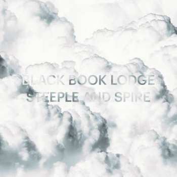 Black Book Lodge: Steeple And Spire