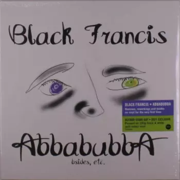 Black Francis: Abbabubba (Bsides, Etc.)