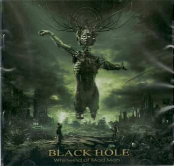 Album Black Hole: Whirlwind Of Mad Man