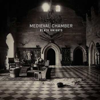 Album Black Knights: Medieval Chamber