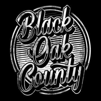 Album Black Oak County: Black Oak County