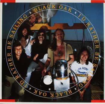 Black Oak Arkansas: I'd Rather Be Sailing