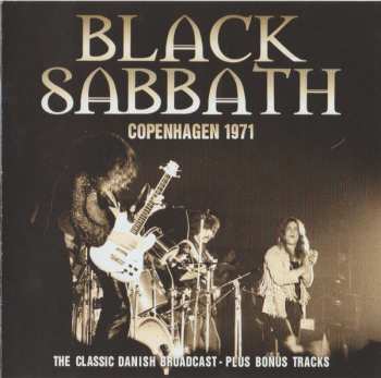 Album Black Sabbath: Copenhagen 1971 - The Classic Danish Broadcast Plus Bonus Tracks