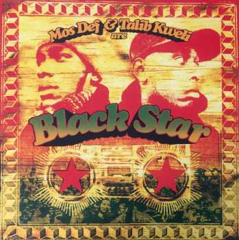 LP Black Star: Mos Def & Talib Kweli Are Black Star LTD | PIC 593745