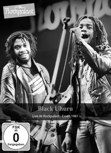 Black Uhuru: Live At Rockpalast