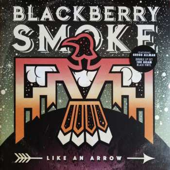 2LP Blackberry Smoke: Like An Arrow 589232