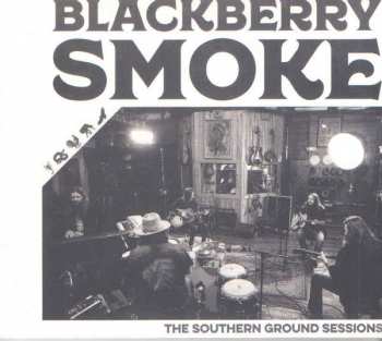 CD Blackberry Smoke: The Southern Ground Sessions 101755