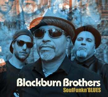 Album Blackburn Brothers: SoulFunkn'BLUES