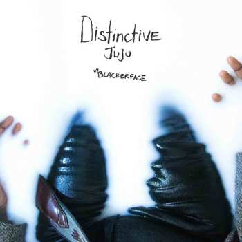 Album Blacker Face: Distinctive Juju