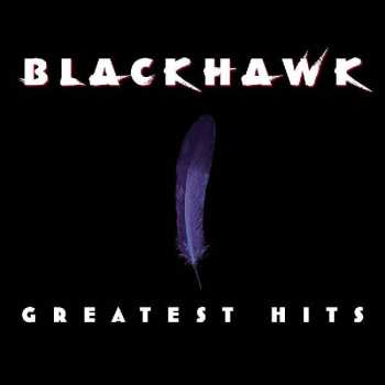 Album Blackhawk: Greatest Hits