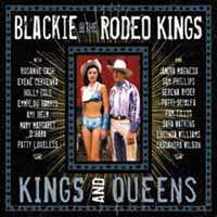 CD Blackie And The Rodeo Kings: Kings And Queens DLX 384066