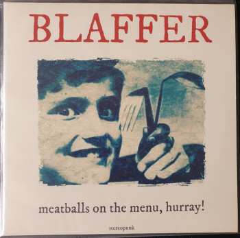 Album Blaffer: Meatballs On The Menu, Hurray!