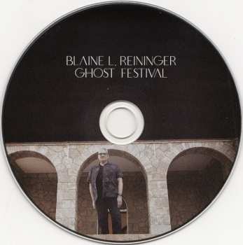 CD Blaine L. Reininger: Ghost Festival 625090