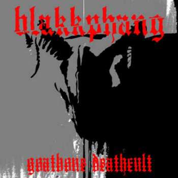 CD Blakkphang: Goatbone Deathcult + Behind The Flame 554945