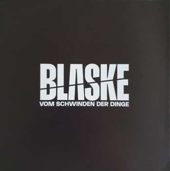 LP Blaske: Vom Schwinden Der Dinge CLR 573348