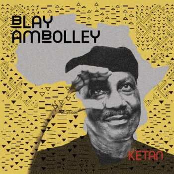 Album Gyedu Blay Ambolley: Ketan