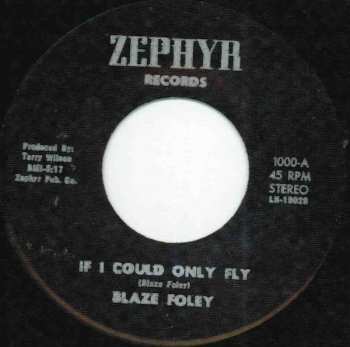 Album Blaze Foley: If I Could Only Fly