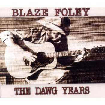 Album Blaze Foley: The Dawg Years