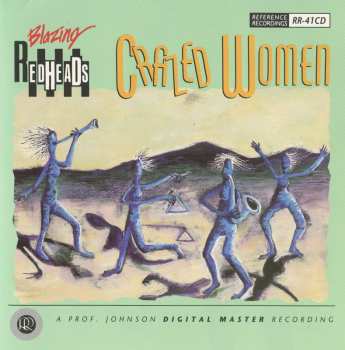 CD Blazing Redheads:  Crazed Women 500245