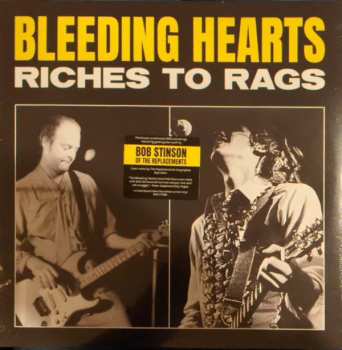 Album Bleeding Hearts: Riches To Rags