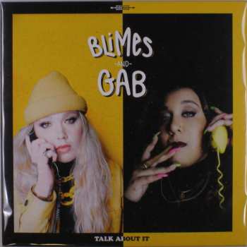 2LP Blimes and Gab: Talk About It LTD | NUM 595303