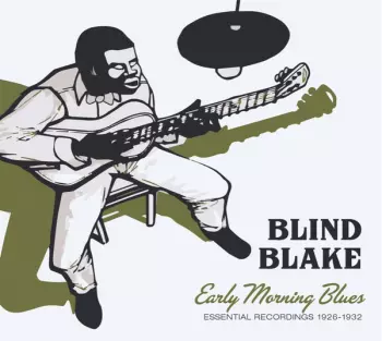 Early Morning Blues - Essential Recordings 1926-1932