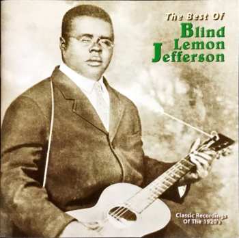 Album Blind Lemon Jefferson: The Best Of Blind Lemon Jefferson