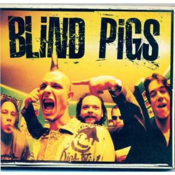 Album Blind Pigs: Blind Pigs