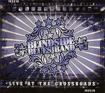 Blindside Blues Band: Live At The Crossroads