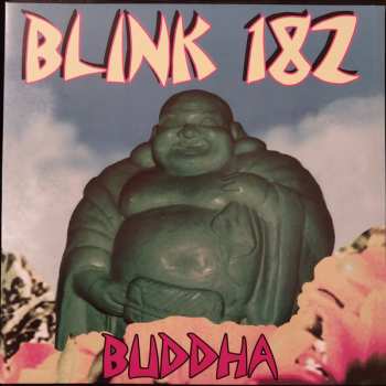 LP Blink-182: Buddha LTD 604376