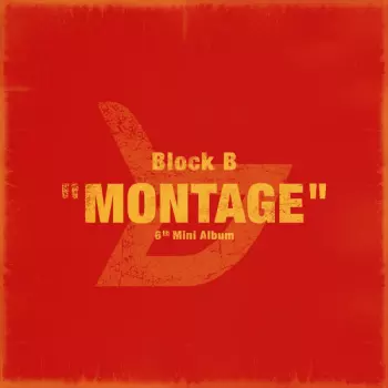 Block B: Montage