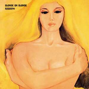 LP Blonde On Blonde: Rebirth 89113