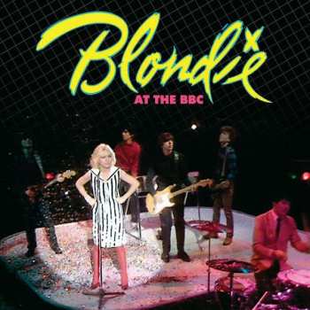 Album Blondie: Blondie At The BBC