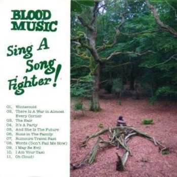 CD Blood Music: Sing A Song Fighter! LTD | DIGI 640991