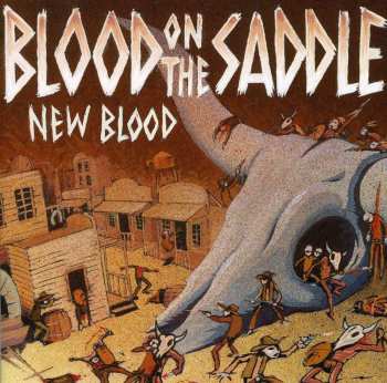 CD Blood On The Saddle: New Blood 472767