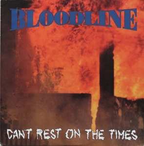 LP Bloodline: Can't Rest On The Times 380340