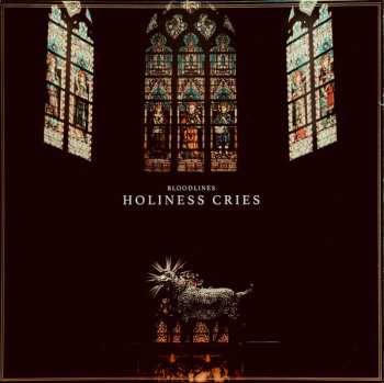 Album Bloodlines: Holiness Cries