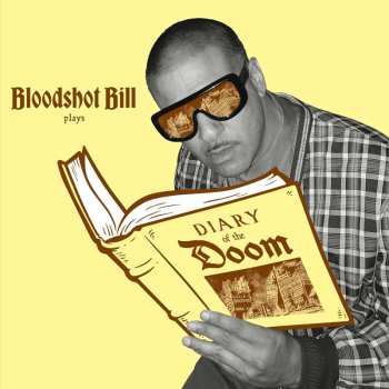 Album Bloodshot Bill: Diary Of The Doom Gold