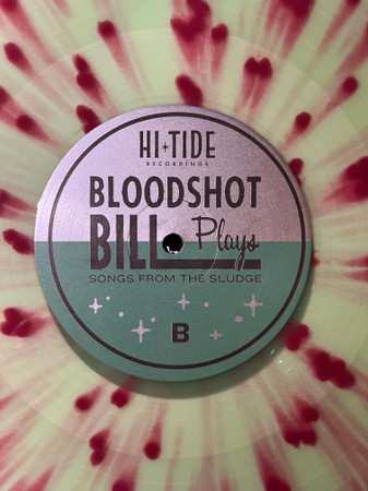 LP Bloodshot Bill: Songs From The Sludge CLR | LTD 575694