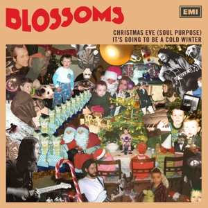 Album Blossoms: Christmas Eve (Soul Purpose) / It’s Going To Be A Cold Winter 