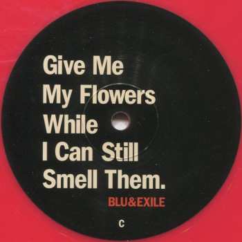 2LP Blu & Exile: Give Me My Flowers While I Can Still Smell Them 348313